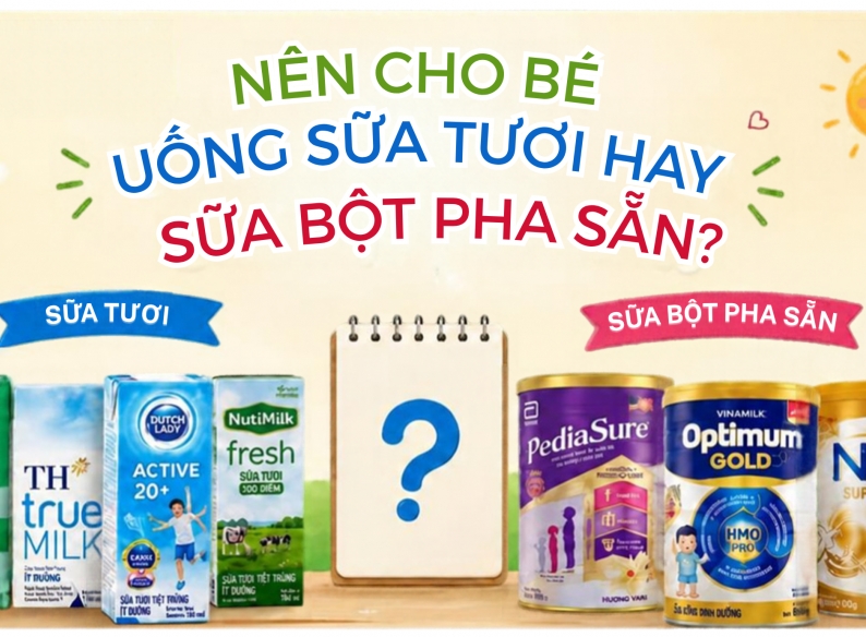 Sữa bột và sữa pha sẵn khác nhau như thế nào? Nên chọn loại nào cho bé?